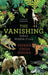 Vanishing: Chronicling India's Wildlife Crisis by Prerna Singh Bindra