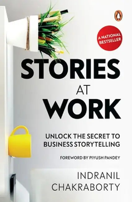 Stories at Work by Indranil Chakraborty