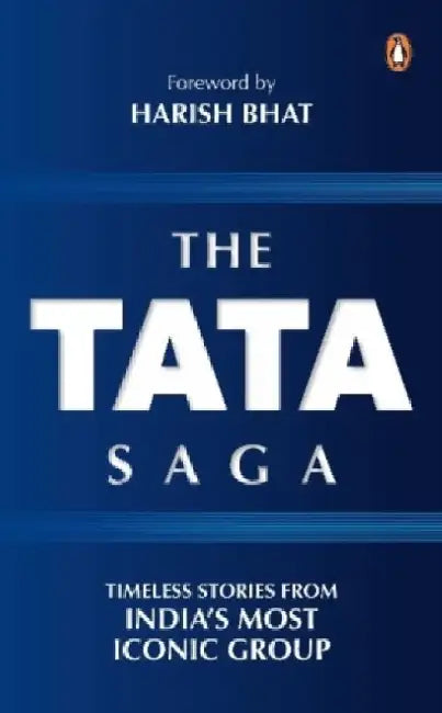 The Tata Saga by Harish Bhat