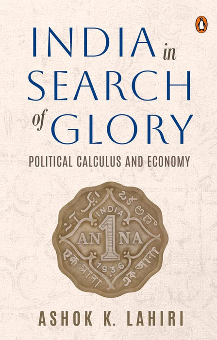 India In Search Of Glory: Political Calc