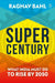 Super Century by Raghav Bahl