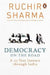Democracy On the Road: A 25 Year Journey Through India by Ruchir Sharma