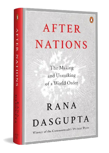 After Nations by Rana Dasgupta