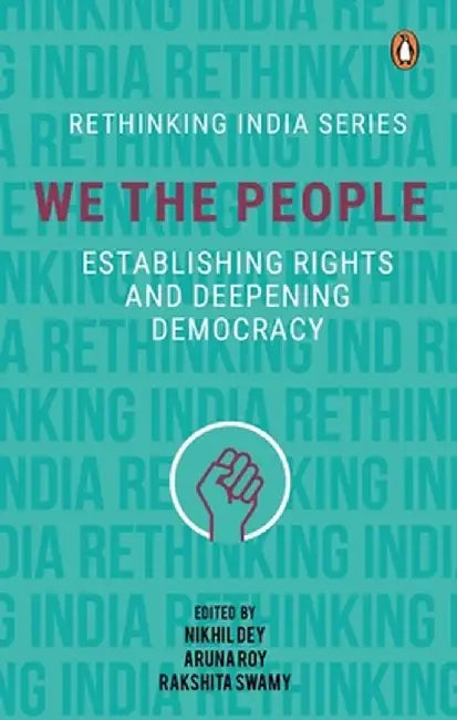 We the People by Nikhil Dey