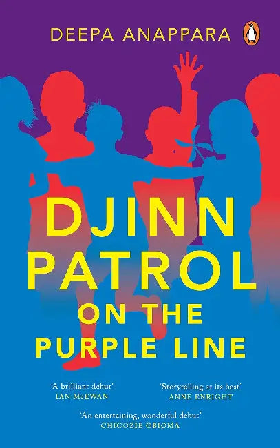 Djinn Patrol On The Purple Line by Deepa Anappara
