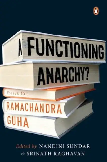 Functioning Anarchy? by Nandini Sundar