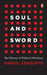 Soul and Sword: The History of Political Hinduism by Hindol SenGupta