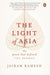 The Light of Asia: The Poem That Defined the Buddha by Jairam Ramesh