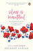 Slow Is Beautiful: The Ultimate Art Journal for Mindful Living Through Nature by Ahlawat Gunjan