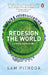 Redesign The World by Sam Pitroda