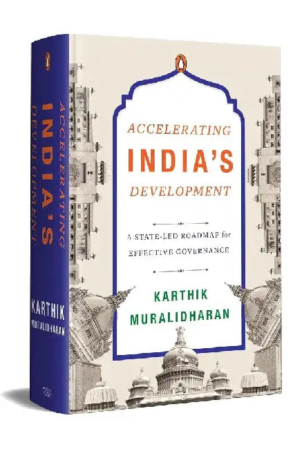 Accelerating Indias Development by Karthik Muralidharan