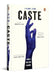 Caste by Suraj Yengde