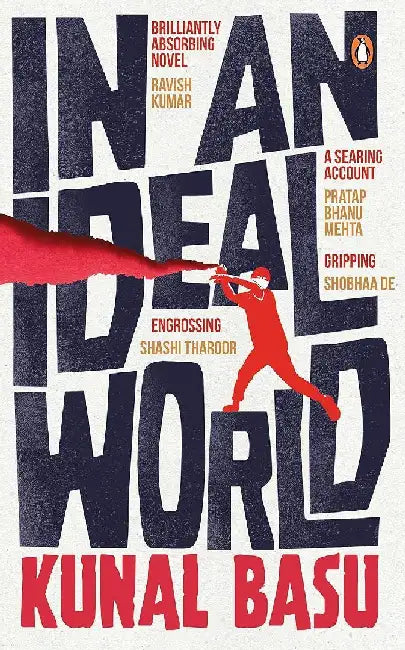 In An Ideal World by Kunal Basu