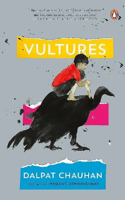 Vultures by Dalpat Chauhan