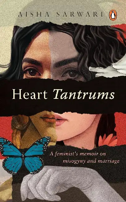 Heart Tantrums by Aisha Sarwari