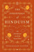 The Essentials of Hinduism: An Introduction to All the Sacred Texts by Trilochan Sastry