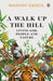 A Walk Up the Hill: Living with People and Nature by Madhav Gadgil