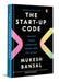 The Start-Up Code: Taking Your Company from Seed to Scale by Mukesh Bansal