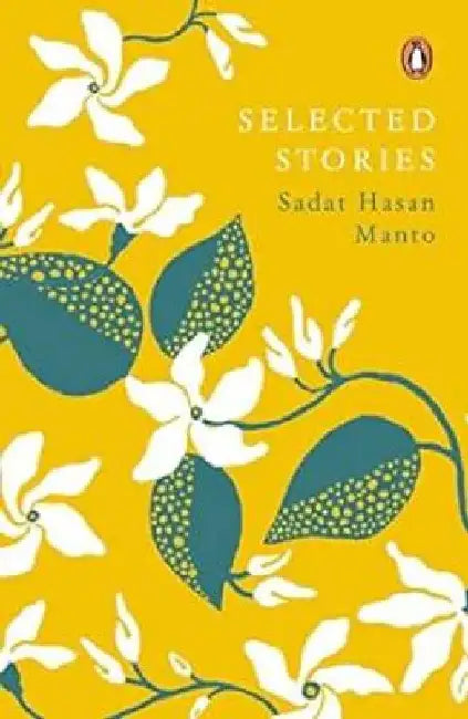 Manto: Selected Stories Penguin Premium Classic Edition by Saadat Hasan Manto