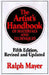The Artist's Handbook of Materials and Techniques: Fifth Edition, Revised and Updated by Ralph Mayer