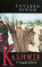 Kashmir by Tavleen Singh