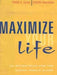 Maximize Your Life by Pavan K Varma