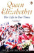 Queen Elizabeth II by Sarah Bradford