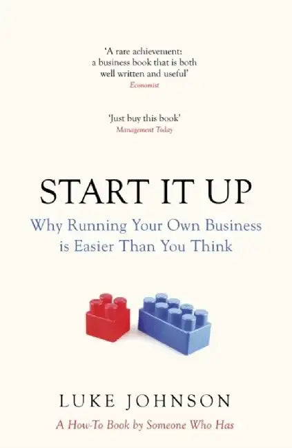 Start It Up by Luke Johnson