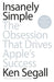 Insanely Simple by Ken Segall