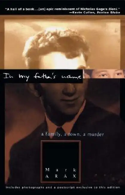 In My Father's Name by Mark Arax