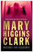 Before I Say Goodbye by Mary Higgins Clark