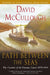 The Path Between the Seas: The Creation of the Panama Canal, 1870-1914 by David McCullough