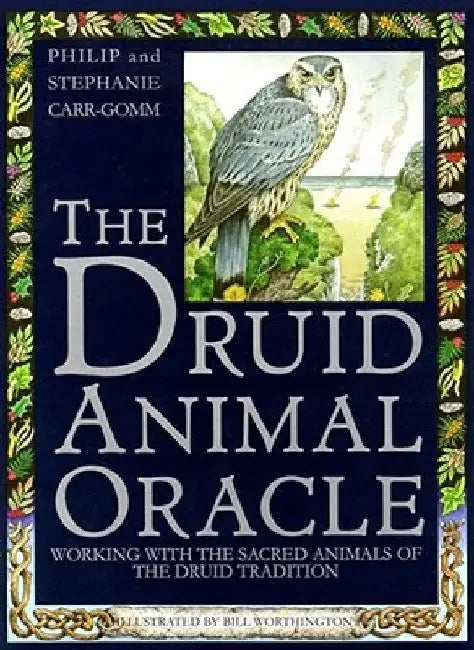 Druid Animal Oracle by Philip Carr-Gomm