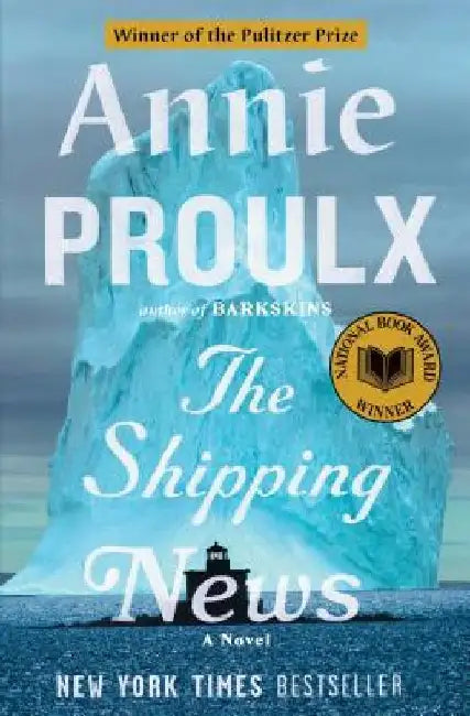The Shipping News by Annie Proulx