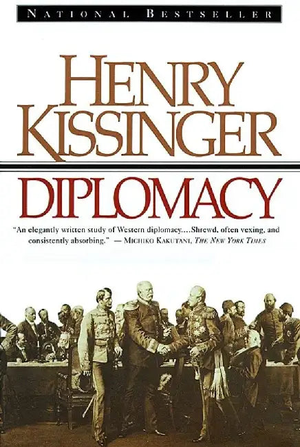 Diplomacy by Henry Kissinger