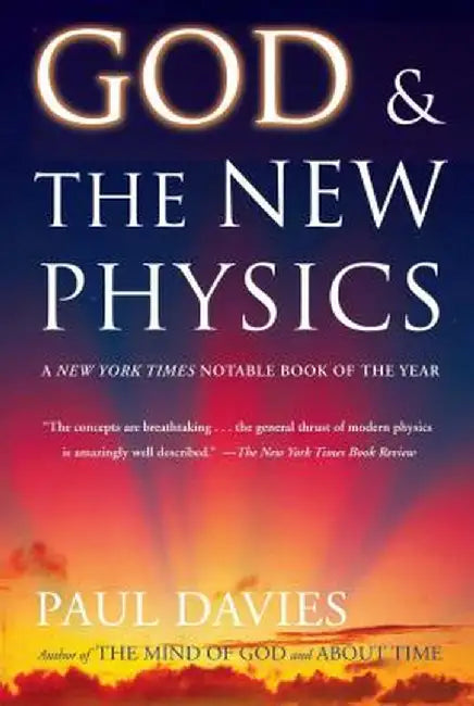 God and the New Physics by Paul Davies