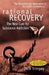 Rational Recovery: The New Cure for Substance Addiction by Jack Trimpey