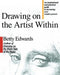 Drawing on the Artist Within by Betty Edwards