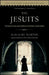 The Jesuits: The Society of Jesus and the Betrayal of the Roman Catholic Church by Malachi Martin