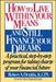 How to Live Within Your Means and Still Finance Your Dreams by Robert A. Ortalda