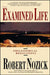 Examined Life: Philosophical Meditations by Robert Nozick