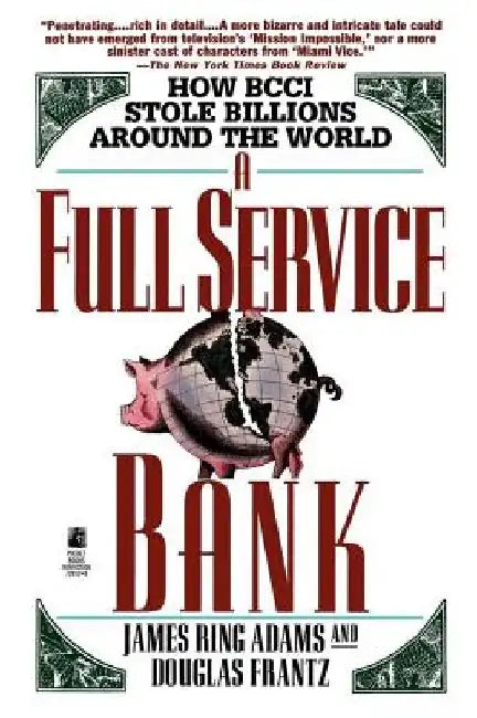 Full Service Bank by James Adams