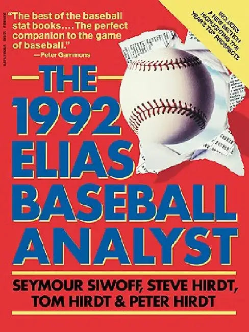 Elias Baseball Analyst 1992 by Seymour Siwoff