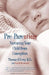 Pre-Parenting: Nurturing Your Child from Conception by Thomas R. Verny