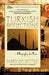Turkish Reflections: A Biography of a Place by Mary Lee Settle
