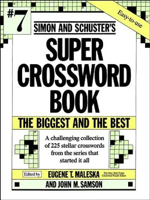 Simon and Schuster's Super Crossword Book by Eugene T. Maleska