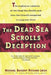 Dead Sea Scrolls Deception by Michael Baigent