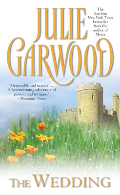 The Wedding by Julie Garwood