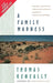 Family Madness by Thomas Keneally