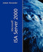 Microsoft ISA Server 2000 by Zubair Alexander